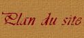Plan du site