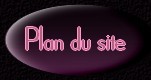 Plan du site